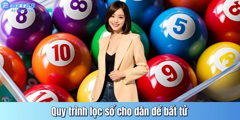 Quy trình lọc số cho dàn đề bất tử