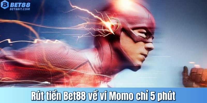 Rút tiền Bet88 về ví Momo chỉ 5 phút