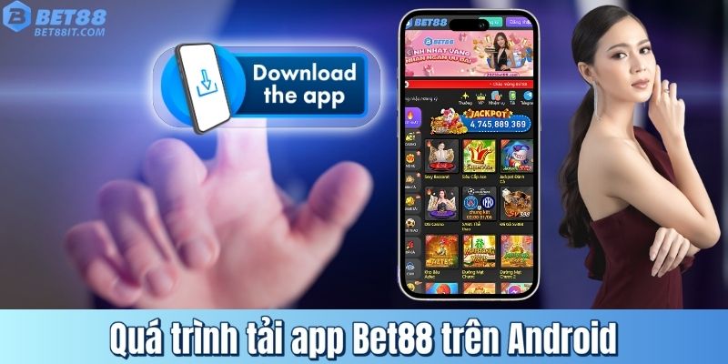Tải app Bet88 Android